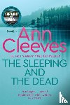 Cleeves, Ann - The Sleeping and the Dead