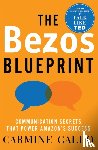 Gallo, Carmine - The Bezos Blueprint