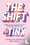 Tinx - The Shift