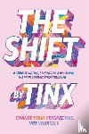 Tinx - The Shift