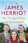 Herriot, James - All Things Wise and Wonderful