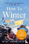 Leibowitz, Kari - How to Winter