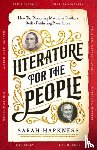 Harkness, Sarah - Literature for the People