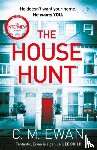 Ewan, C. M. - The House Hunt