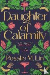 Lin, Rosalie M. - Daughter of Calamity