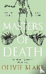 Blake, Olivie - Masters of Death