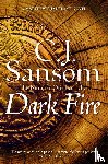 Sansom, C. J. - Dark Fire