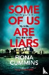 Cummins, Fiona - Some of Us Are Liars