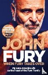 Fury, John - When Fury Takes Over