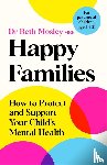 MBE, Dr Beth Mosley - Happy Families