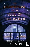 Dawson, J. R. - The Lighthouse at the Edge of the World