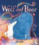 Rolfe, Kate - Wolf and Bear