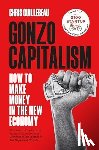 Guillebeau, Chris - Gonzo Capitalism