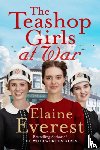 Everest, Elaine - The Teashop Girls at War