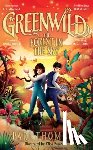 Thomson, Pari - Greenwild: The Forest in the Sky