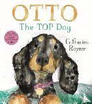 Rayner, Catherine - Otto The Top Dog