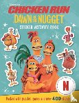 Aardman Animations - Chicken Run Dawn of the Nugget: Sticker Activity Book