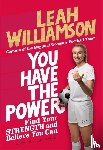 Williamson, Leah - You Have the Power