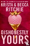Ritchie, Krista, Ritchie, Becca - Dishonestly Yours