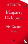 Dickinson, Margaret - No Greater Love