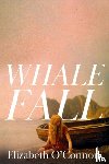 O'Connor, Elizabeth - Whale Fall