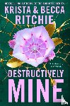 Ritchie, Krista, Ritchie, Becca - Destructively Mine