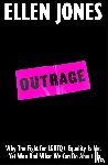 Jones, Ellen - Outrage