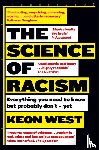 West, Keon - The Science of Racism