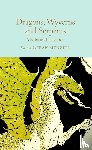  - Dragons, Wyverns and Serpents: Myths and Legends