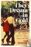 Sennaar, Diabou Mai - They Dream In Gold