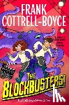 Cottrell-Boyce, Frank - The Blockbusters!