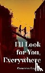 Capello, Cameron - I'll Look for You, Everywhere