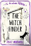 Whitwell, Tracy - The Witch Finder