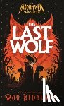 Biddulph, Rob - The Last Wolf