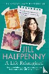 Halfpenny, Jill - A Life Reimagined