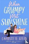 Stein, Charlotte - When Grumpy Met Sunshine