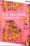 Naipaul, V.S. - A House for Mr Biswas