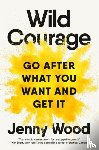 Wood, Jenny - Wild Courage