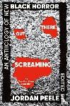 Peele, Jordan - Out There Screaming