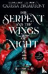Broadbent, Carissa - The Serpent and the Wings of Night