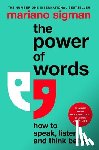 Sigman, Mariano - The Power of Words