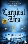 Bishop, D. V. - Carnival of Lies