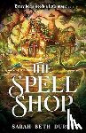 Durst, Sarah Beth - The Spellshop