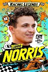 Hamilton, Maurice - Racing Legends: Lando Norris