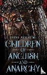Adeyemi, Tomi - Children of Anguish and Anarchy