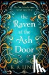 Linde, K. A. - The Raven at the Ash Door