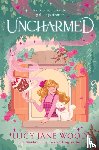 Wood, Lucy Jane - Uncharmed