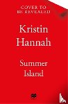 Hannah, Kristin - Summer Island