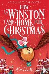 Smith, Alex T. - How Winston Came Home for Christmas