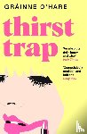 O'Hare, Grainne - Thirst Trap